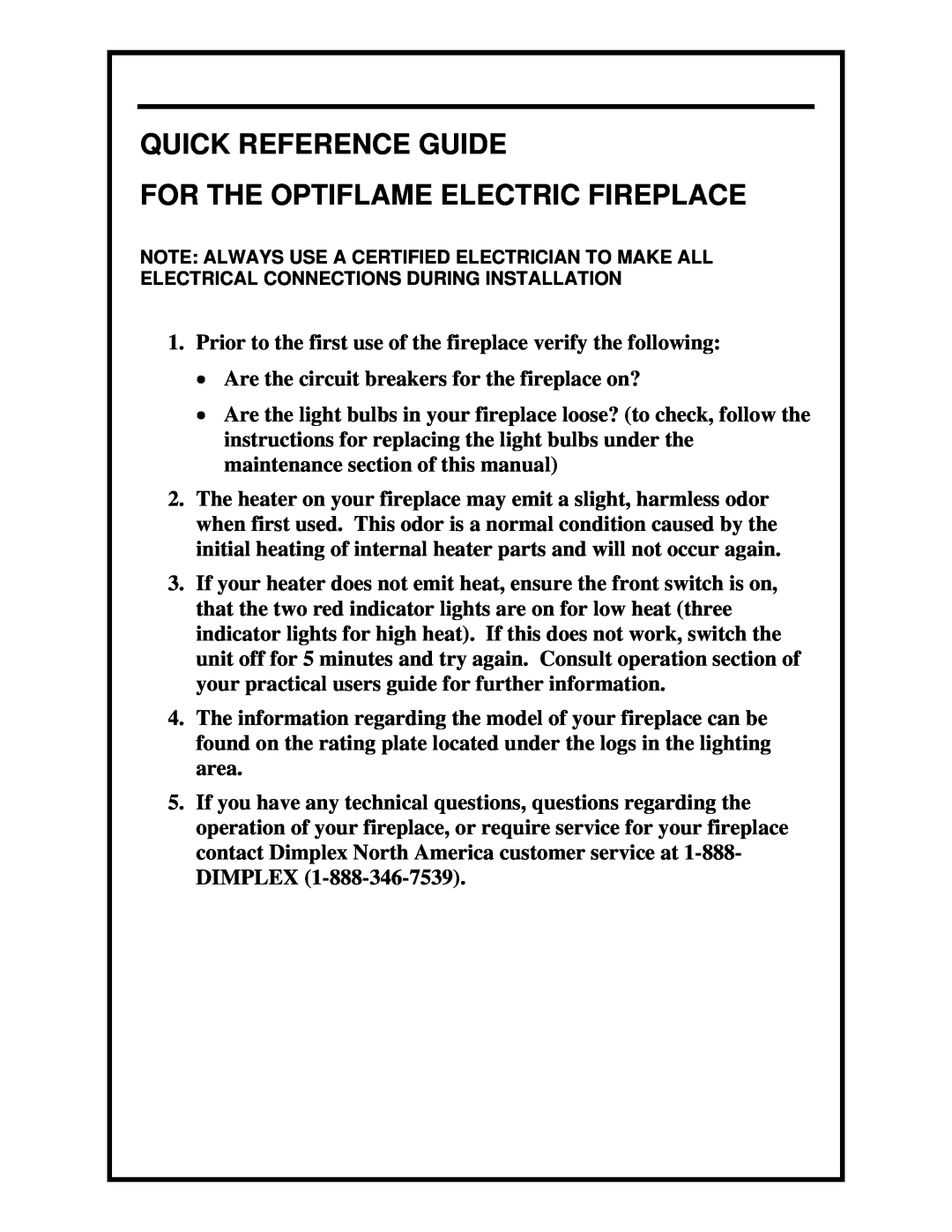 Dimplex manual Quick Reference Guide, For The Optiflame Electric Fireplace 
