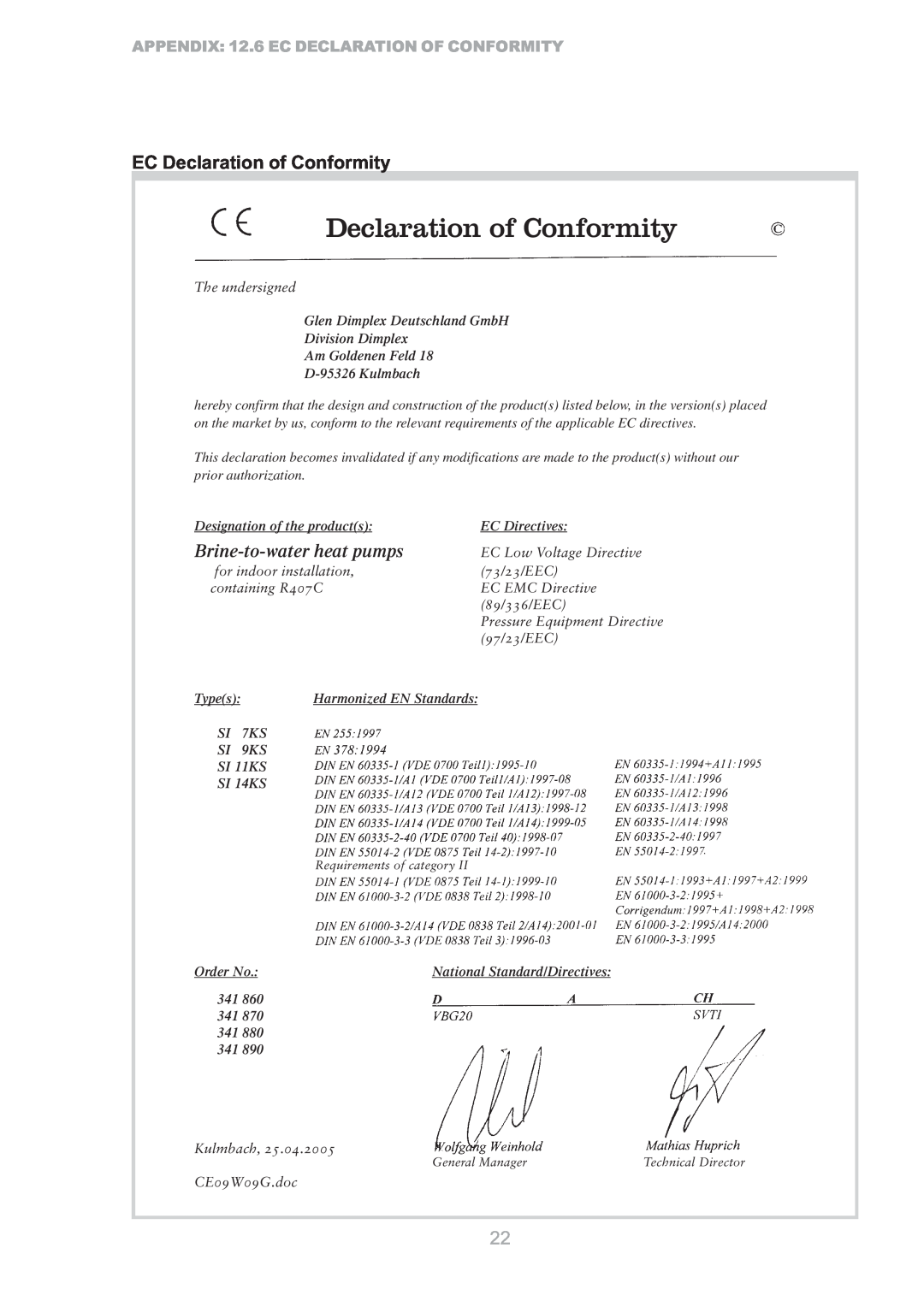 Dimplex S1 7KS EC Declaration of Conformity, Brine-to-waterheat pumps, APPENDIX 12.6 EC DECLARATION OF CONFORMITY 