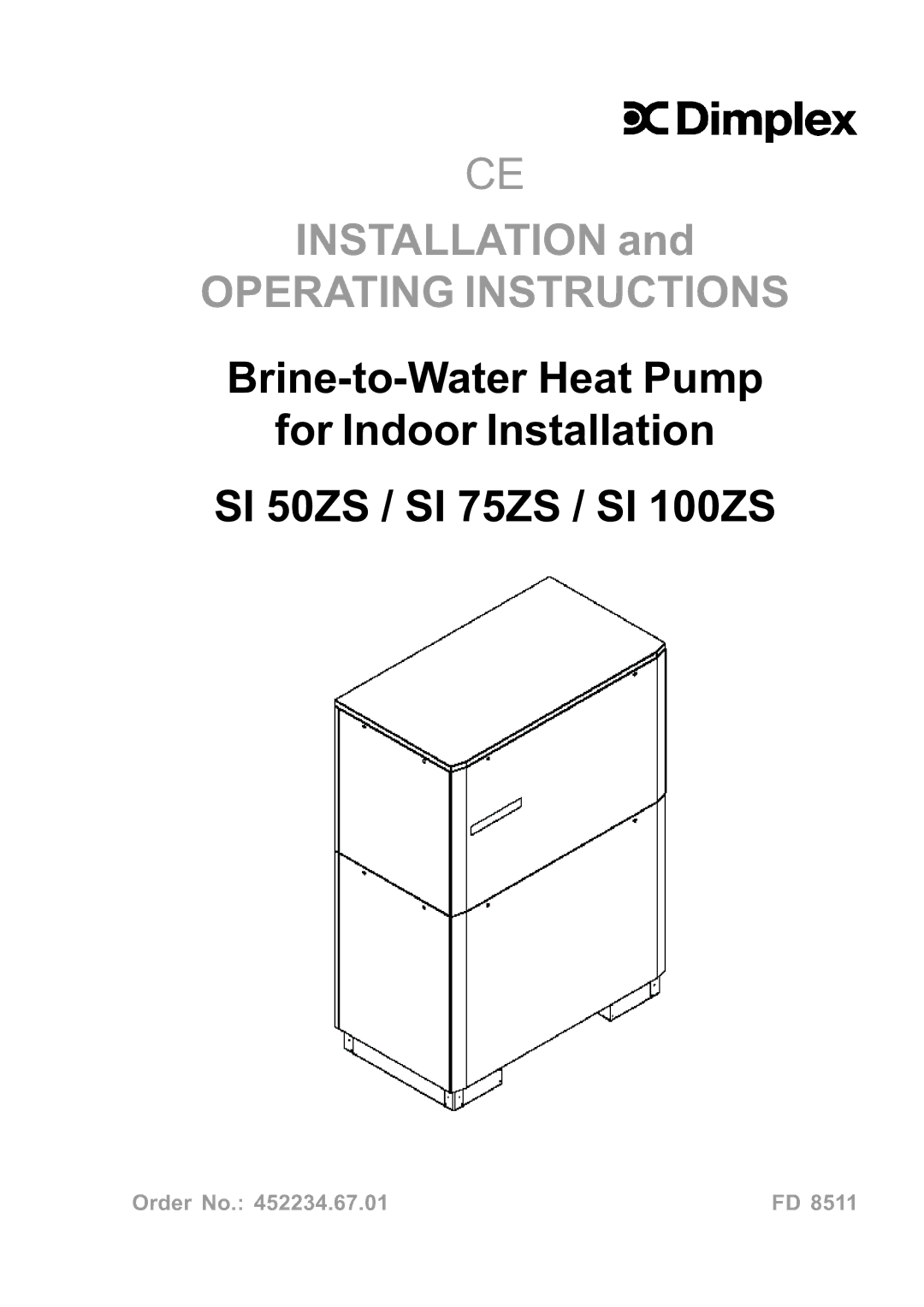 Dimplex SI 50ZS, SI 75ZS, SI 100ZS manual Operating Instructions 