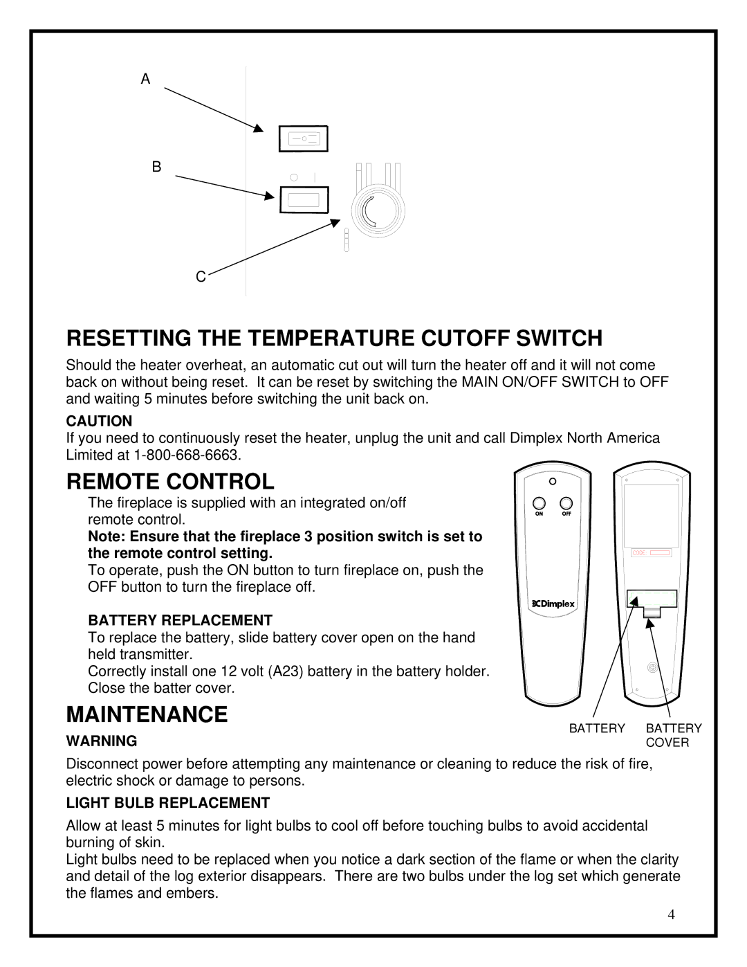 Dimplex THE ELECTRIC STOVE manual Resetting the Temperature Cutoff Switch, Remote Control, Maintenance, Battery Replacement 