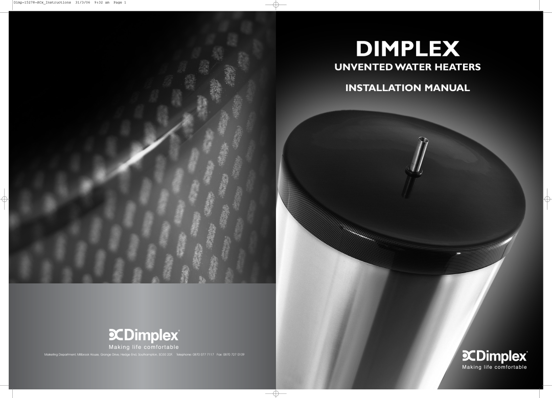 Dimplex installation manual Dimplex, Unvented Water Heaters Installation Manual 