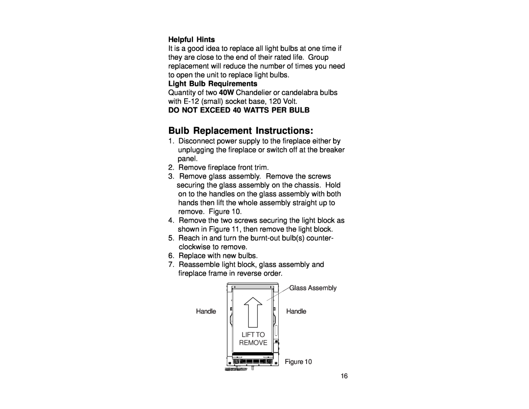 Dimplex V1525BT Bulb Replacement Instructions, Helpful Hints, Light Bulb Requirements, DO NOT EXCEED 40 WATTS PER BULB 