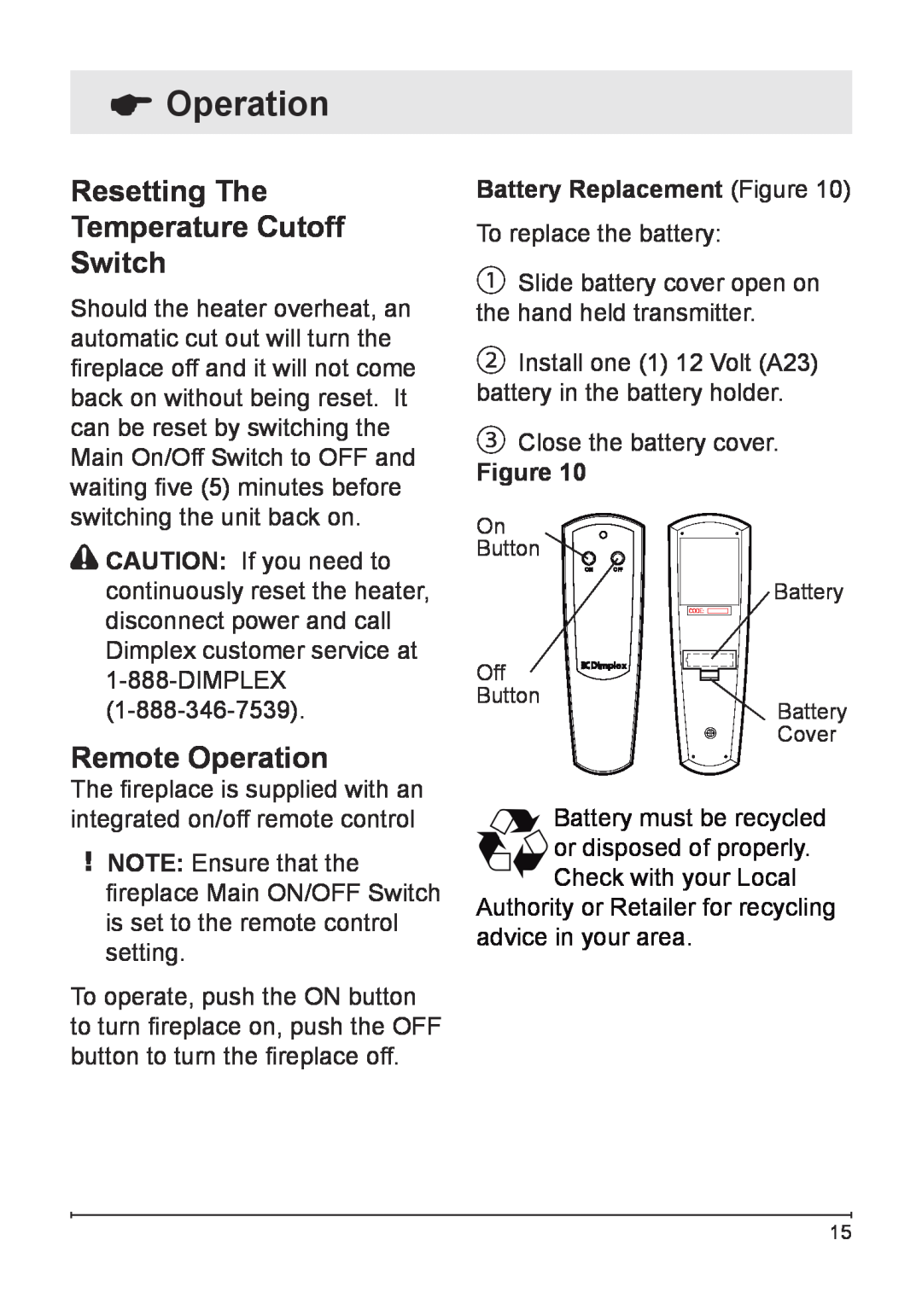 Dimplex VCX1525-WH owner manual Resetting The Temperature Cutoff Switch, Remote Operation, Battery Replacement Figure 