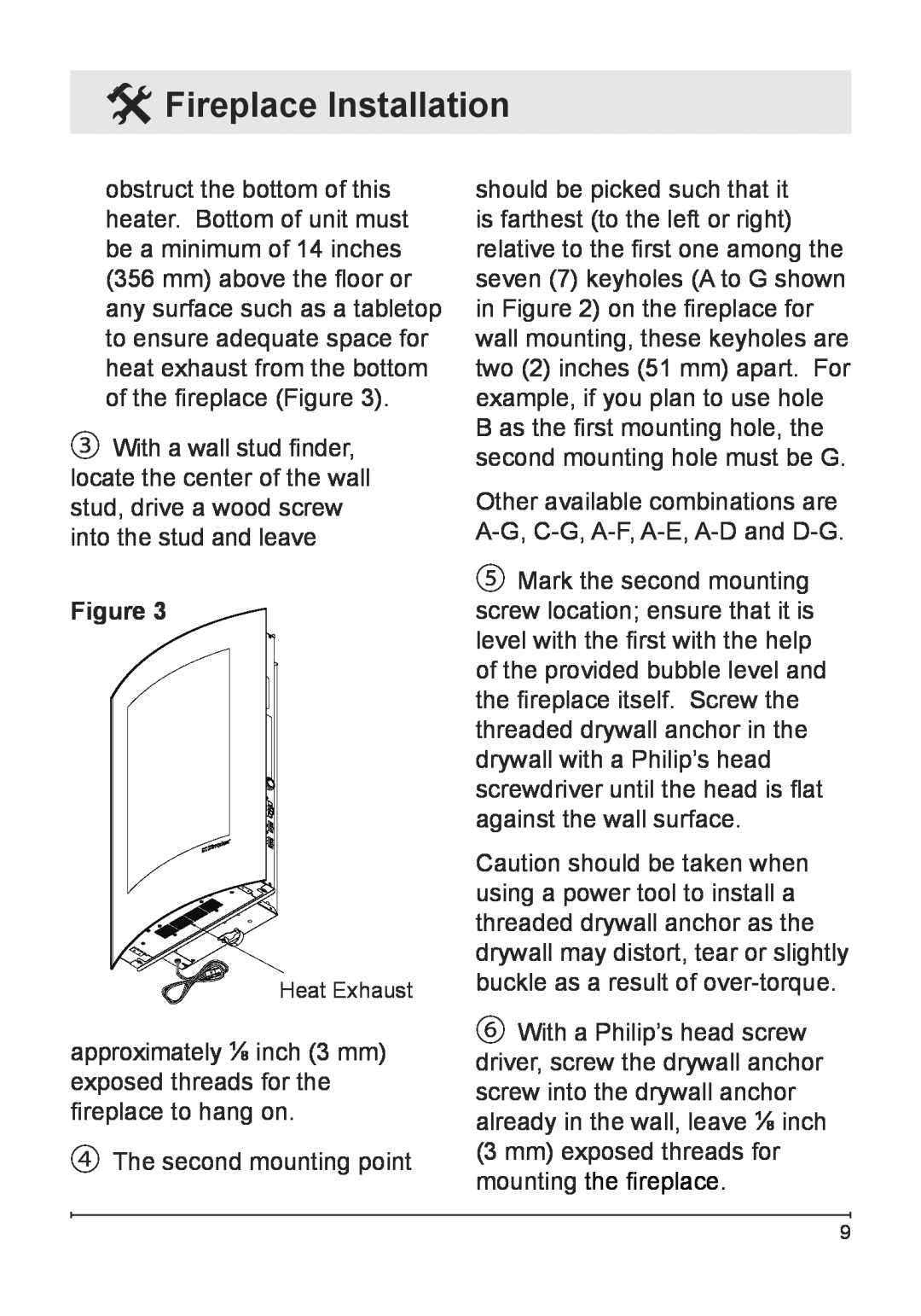Dimplex VCX1525-WH owner manual Fireplace Installation, ④The second mounting point 