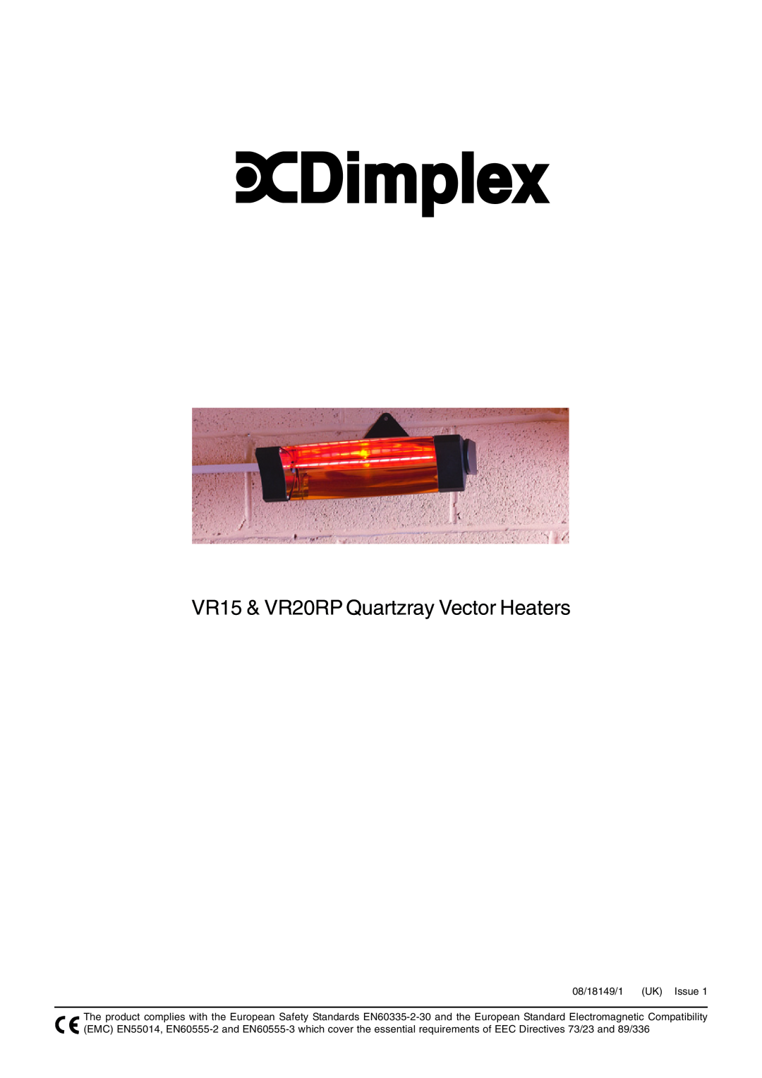 Dimplex manual VR15 & VR20RP Quartzray Vector Heaters, UK Issue, 08/18149/1 