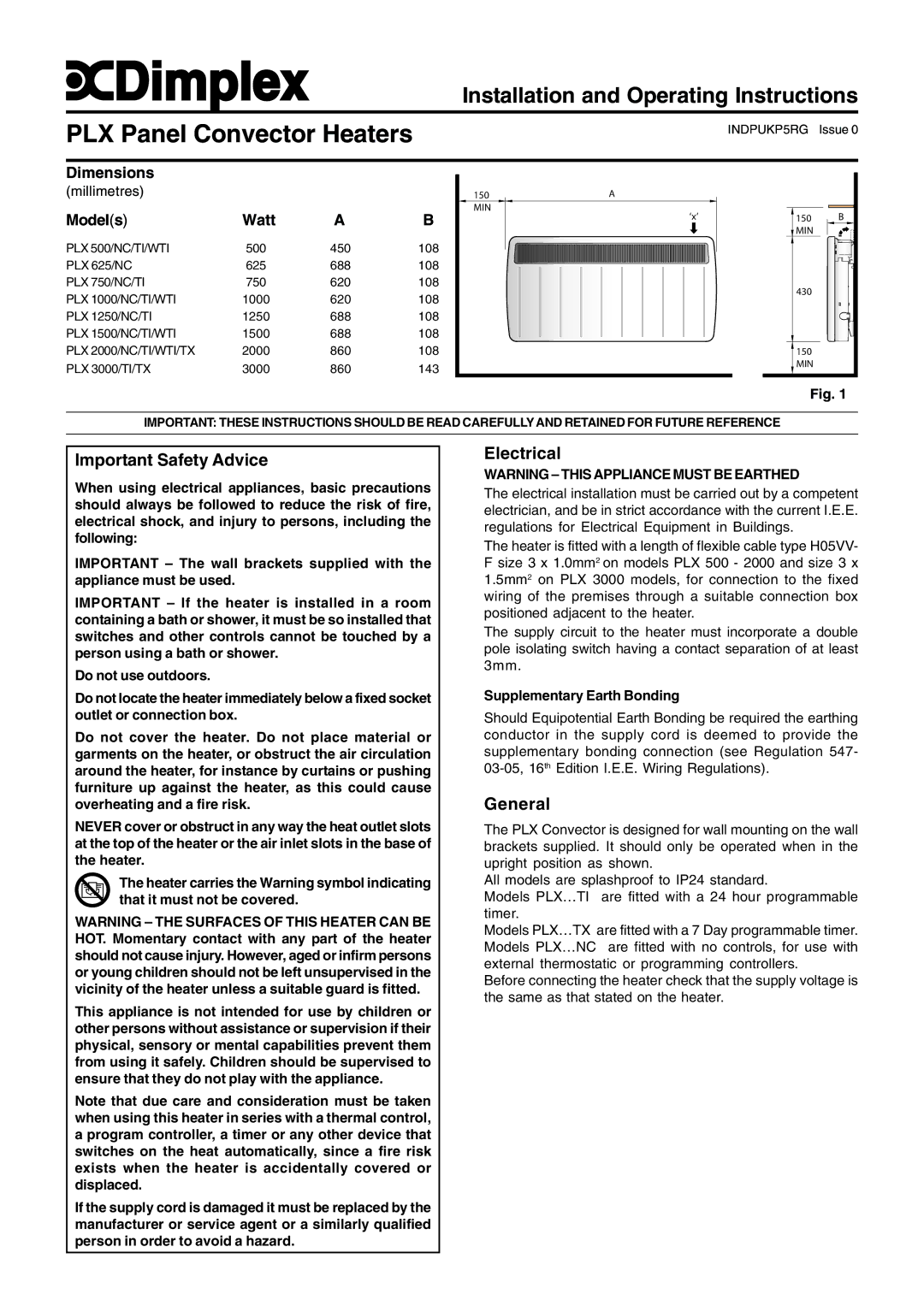 Dimplex PLX 500, WTI 500 dimensions Important Safety Advice, Electrical, General, Models Watt, Supplementary Earth Bonding 