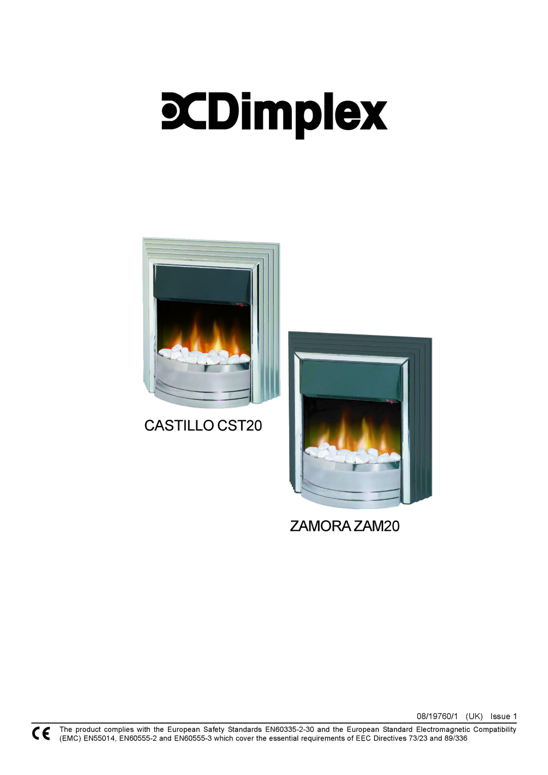 Dimplex CASTILLO CST20, ZAMORA ZAM20 manual Castillo CST20 Zamora ZAM20 