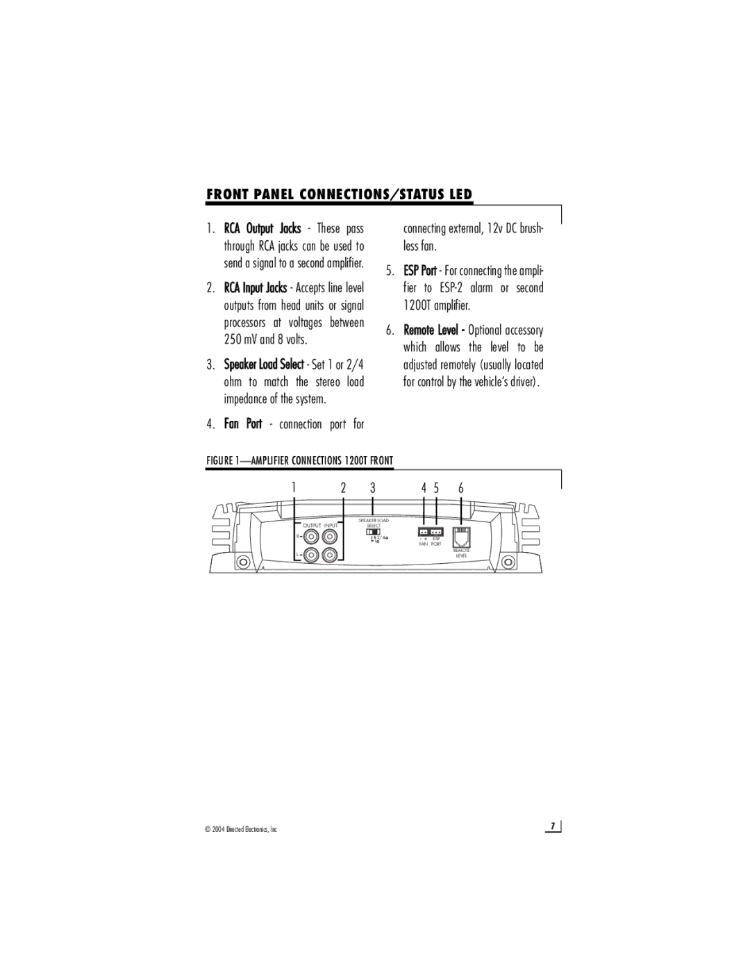 Directed Audio 1200T manual Front Panel CONNECTIONS/STATUS LED, Connecting external, 12v DC brush- less fan 