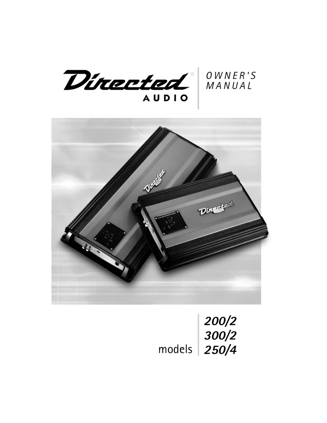 Directed Audio 200/2, 250/4, 300/2 manual 