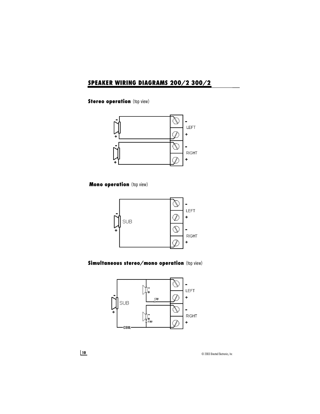 Directed Audio 250/4 manual SPEAKER WIRING DIAGRAMS 200/2 300/2, Stereo operation top view Mono operation top view 