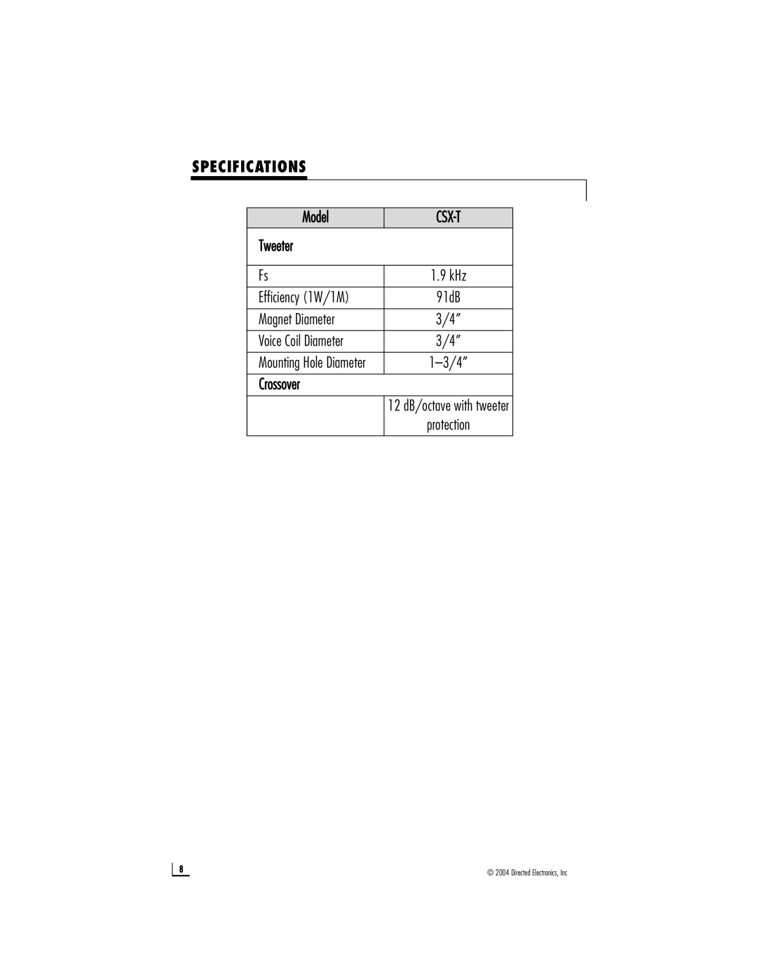 Directed Audio CSX-T owner manual Specifications, Model, Tweeter KHz Efficiency 1W/1M, Magnet Diameter, Crossover 