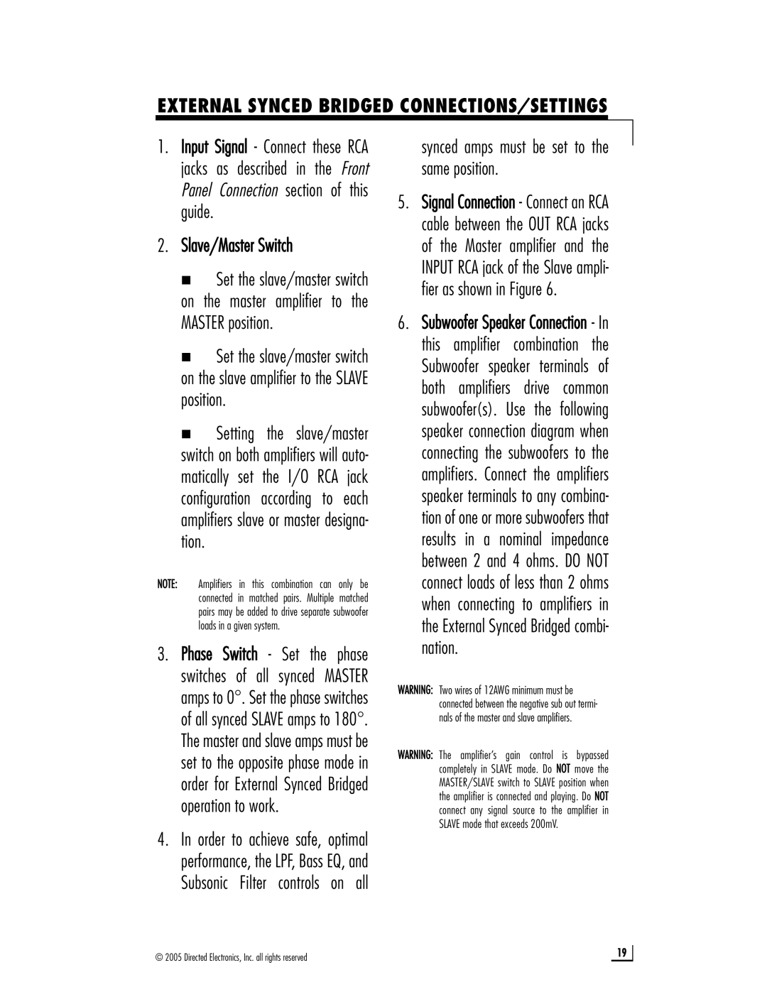 Directed Audio D1200, D2400 External Synced Bridged CONNECTIONS/SETTINGS, Synced amps must be set to the same position 
