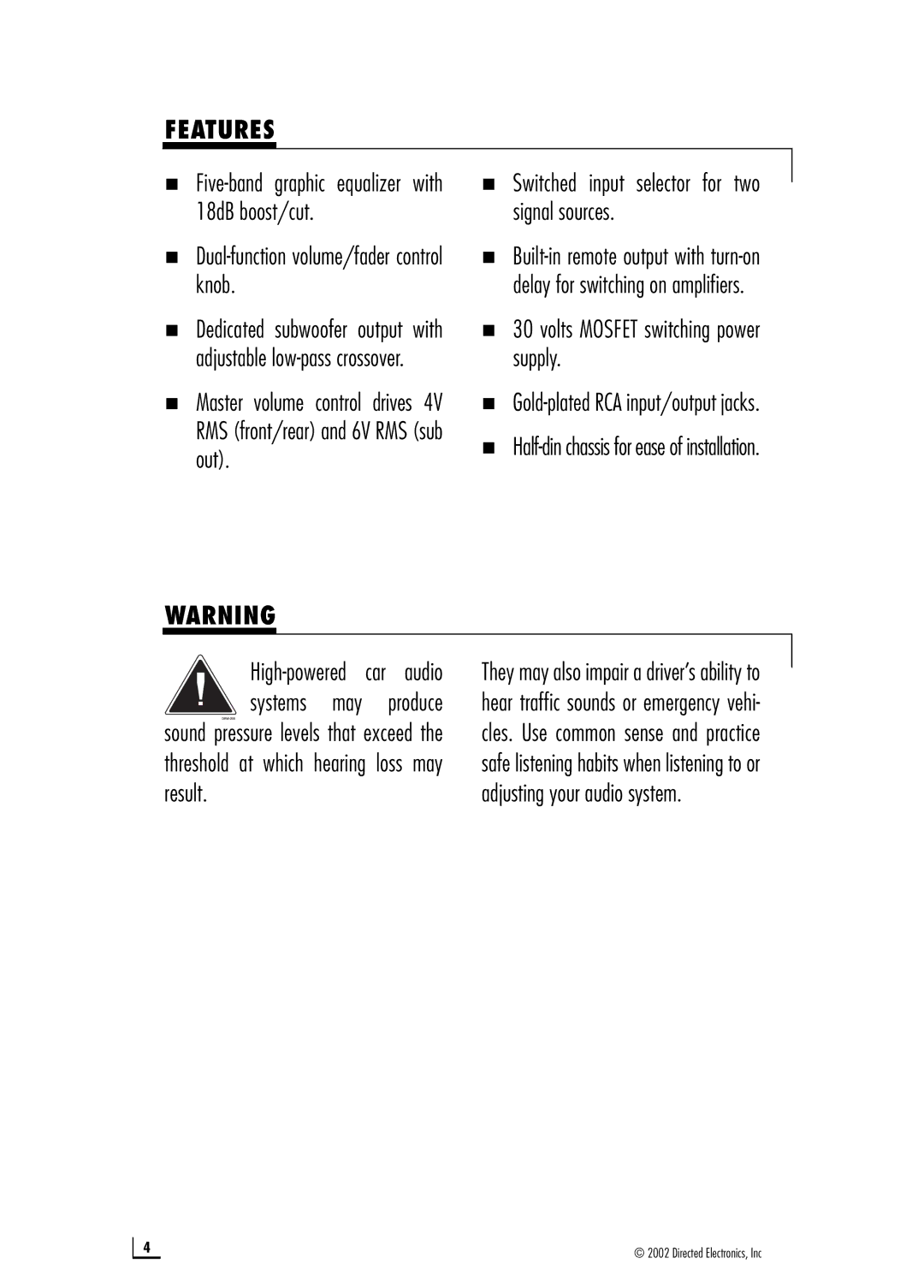 Directed Audio Model 2500 manual Features, „ Switched input selector for two signal sources 