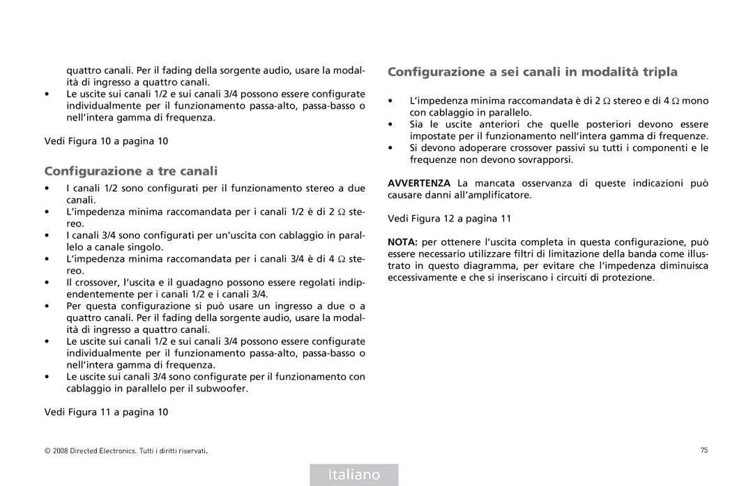 Directed Audio XTR2504, XTR5004 owner manual Configurazione a tre canali, Configurazione a sei canali in modalità tripla 