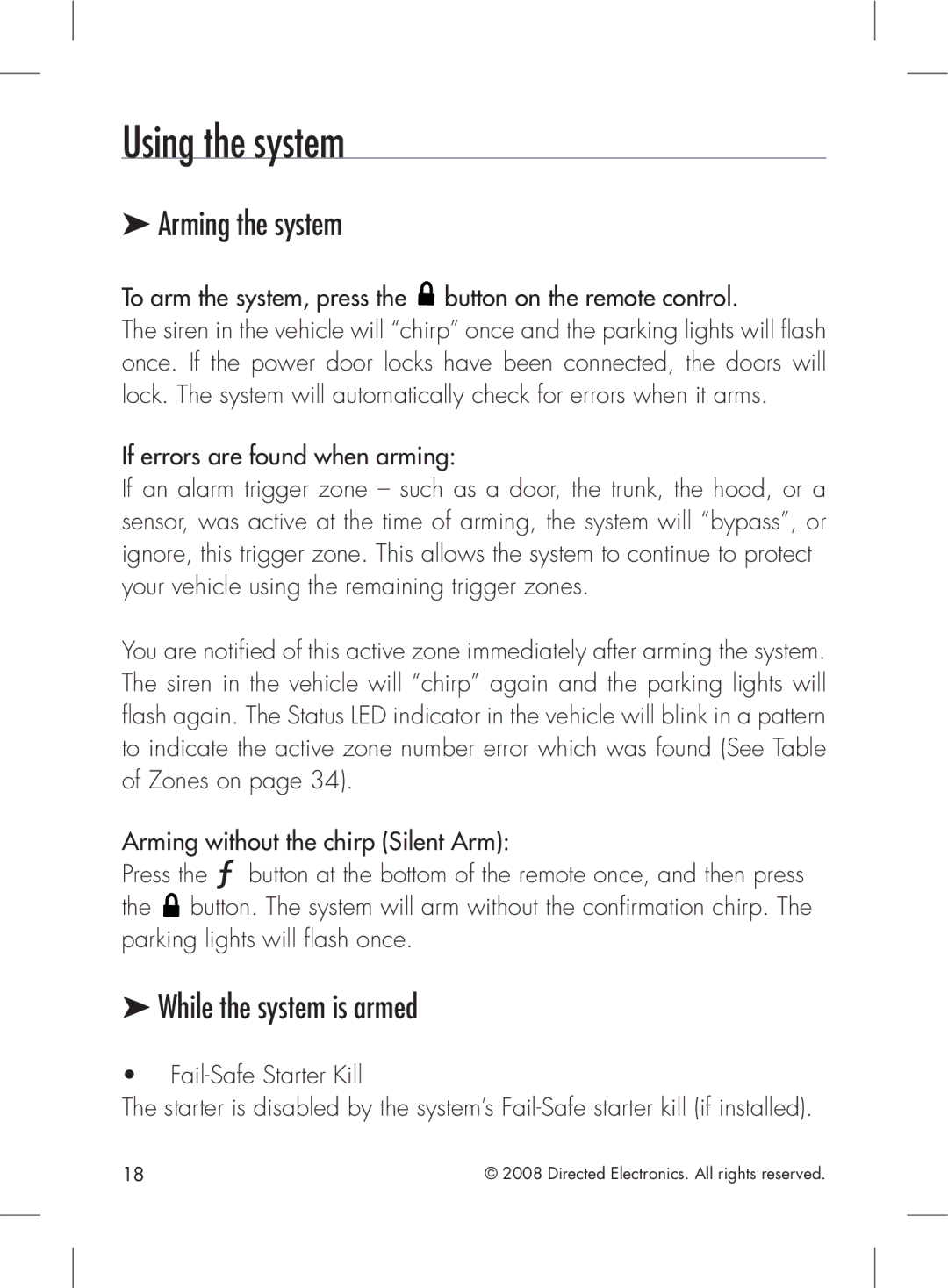 Directed Electronics 2.2 manual Using the system, Arming the system, While the system is armed 