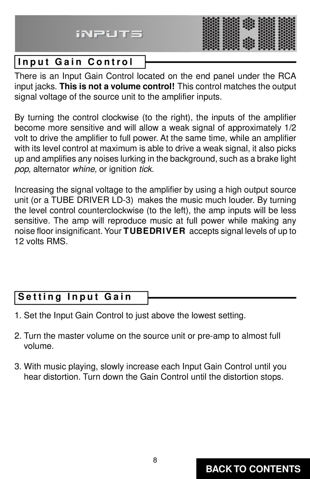 Directed Electronics 225A, TD2200 specifications P u t G a i n C o n t r o l, T t i n g I n p u t G a i n 