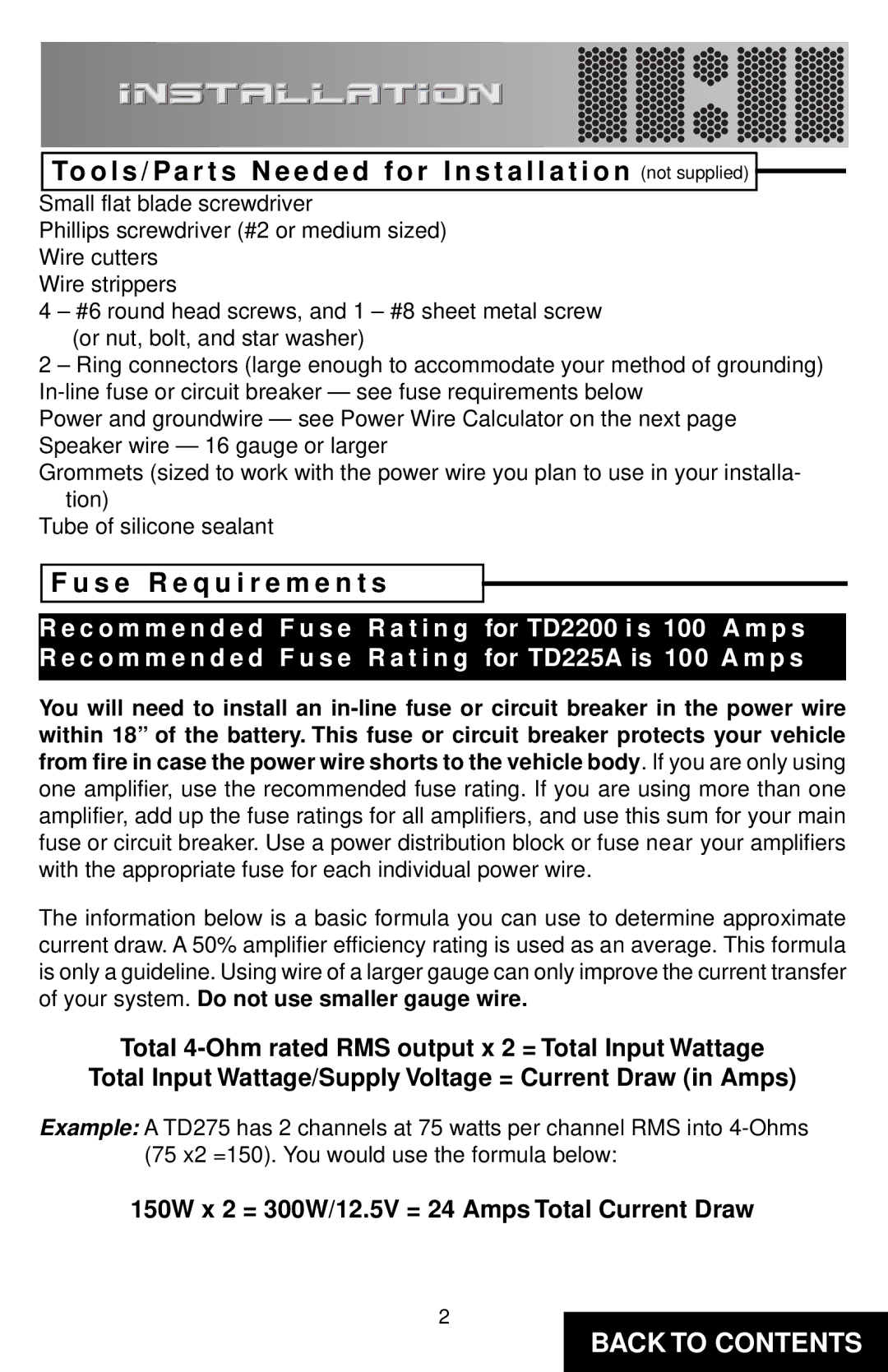 Directed Electronics TD2200 specifications S e R e q u i r e m e n t s, S e T i n g For TD225A is 100 a m p s 