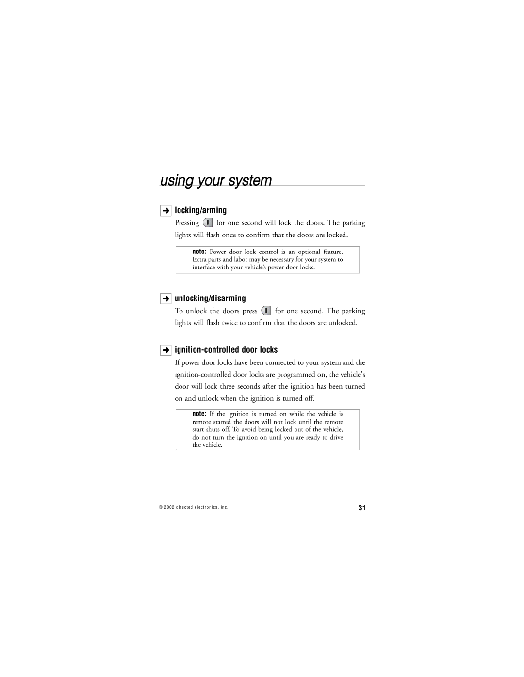 Directed Electronics 359D manual Using your system, Locking/arming, Unlocking/disarming, Ignition-controlled door locks 