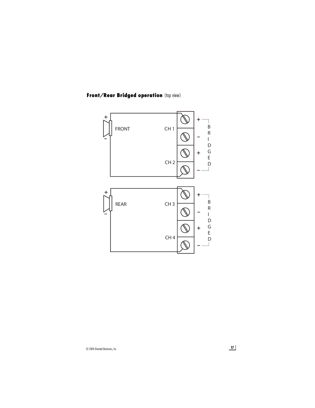 Directed Electronics A802, A1004, D2205 owner manual Front/Rear Bridged operation top view 