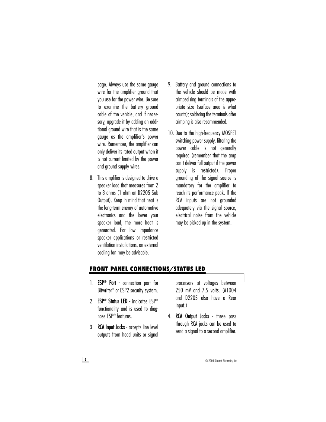 Directed Electronics A1004, D2205, A802 owner manual Front Panel CONNECTIONS/STATUS LED 