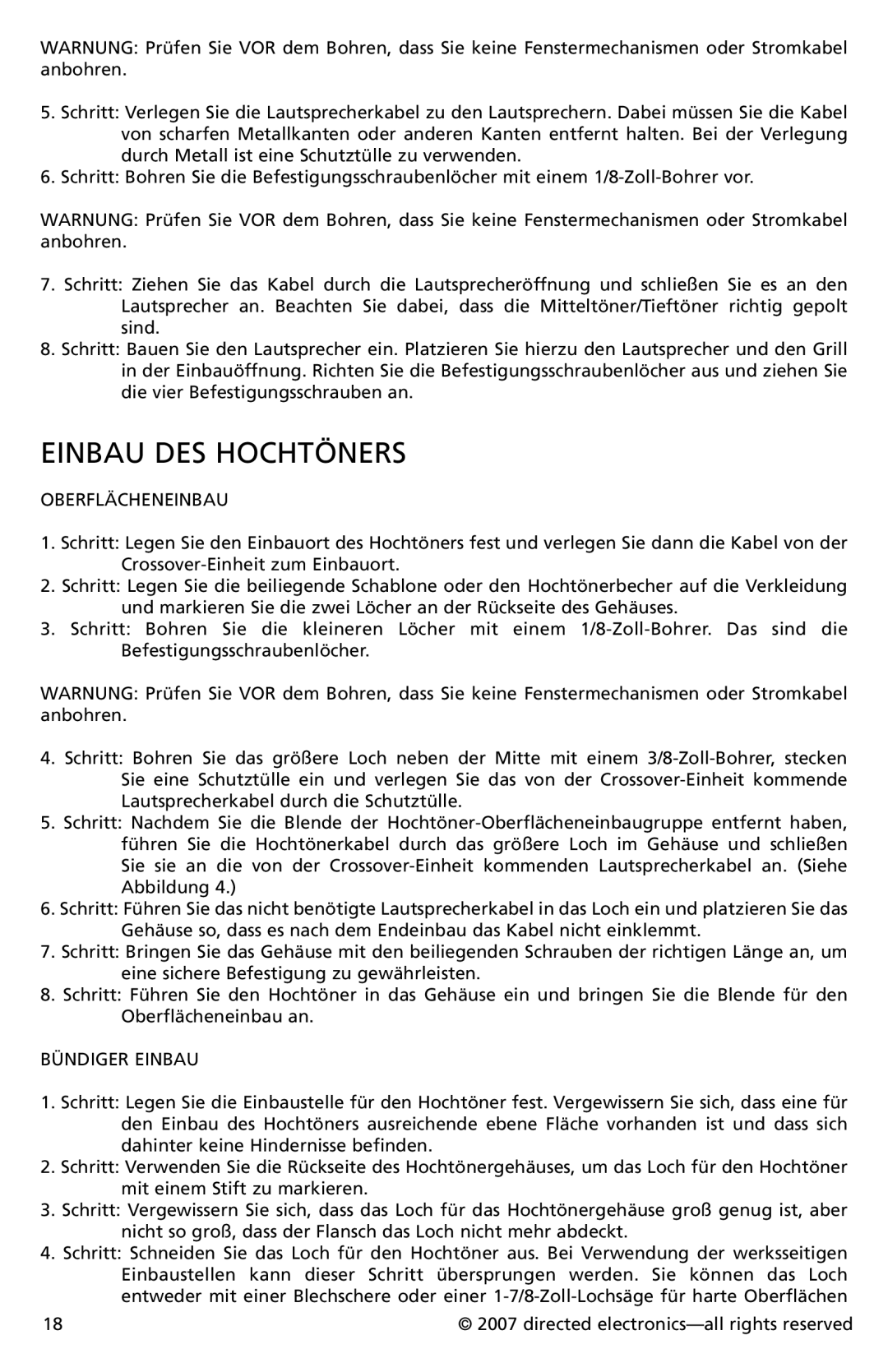 Directed Electronics CO552, CO652 owner manual Einbau des Hochtöners, Oberflächeneinbau, Bündiger Einbau 