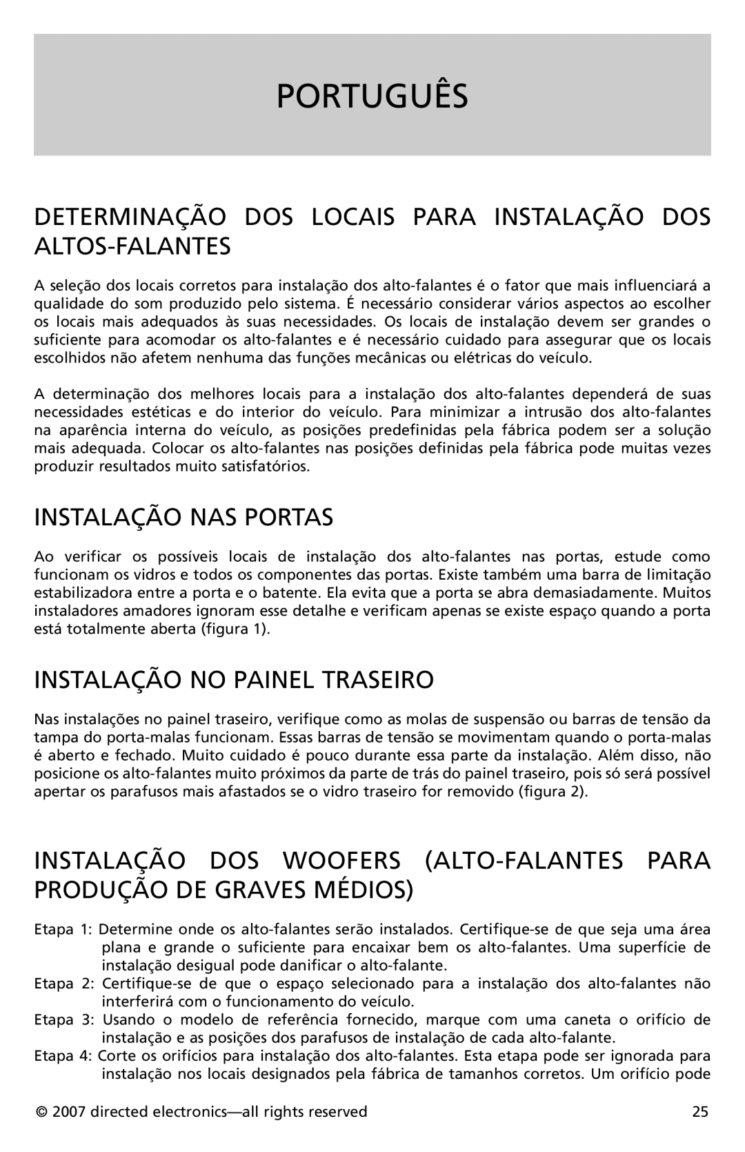 Directed Electronics CO652 Português, Determinação DOS Locais Para Instalação DOS ALTOS-FALANTES, Instalação NAS Portas 