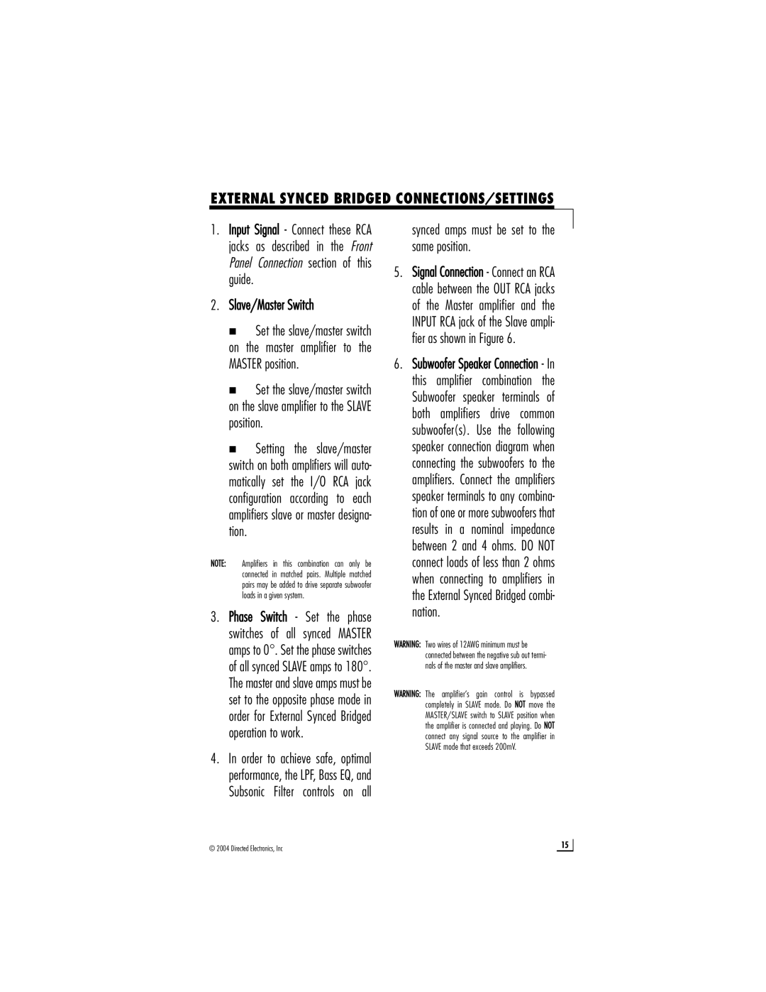 Directed Electronics D1200 External Synced Bridged CONNECTIONS/SETTINGS, Synced amps must be set to the same position 