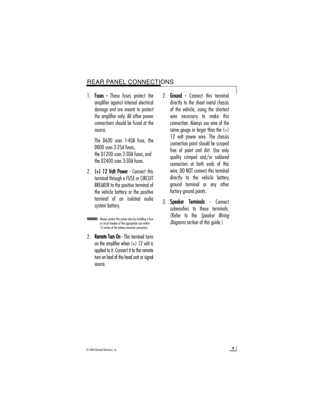 Directed Electronics D1200, D2400 owner manual Rear Panel Connections, D600 uses 1-40A fuse, the D800 uses 2-25A fuses 