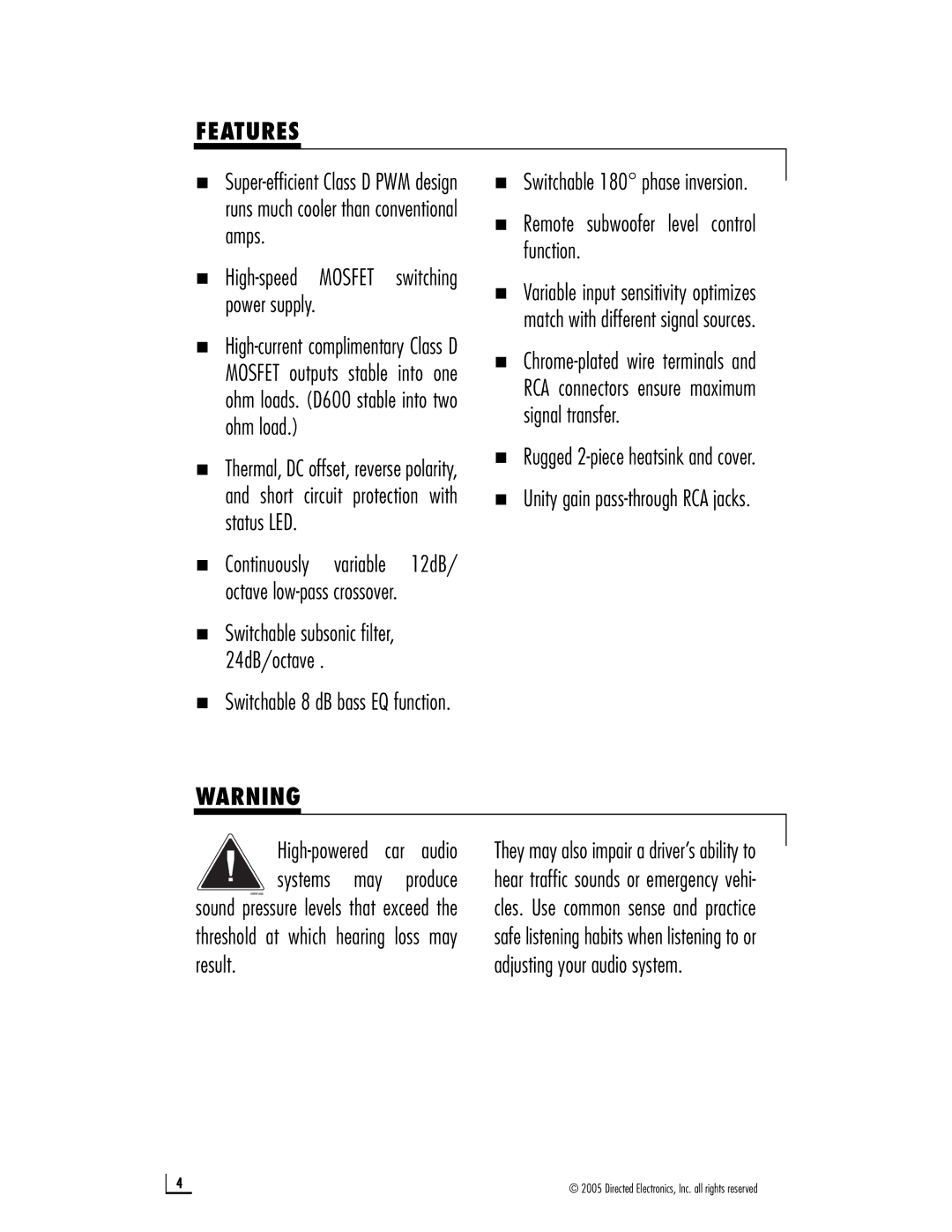 Directed Electronics D600, D800 owner manual Features, „ High-speed Mosfet switching power supply 