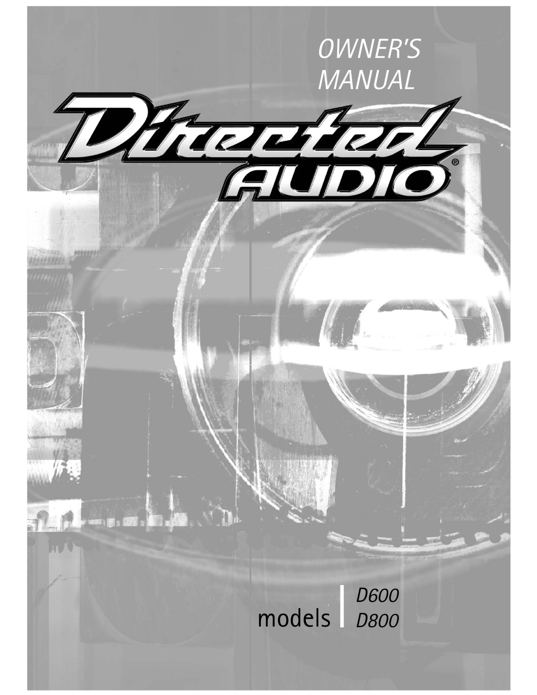 Directed Electronics owner manual models, D600 D800 