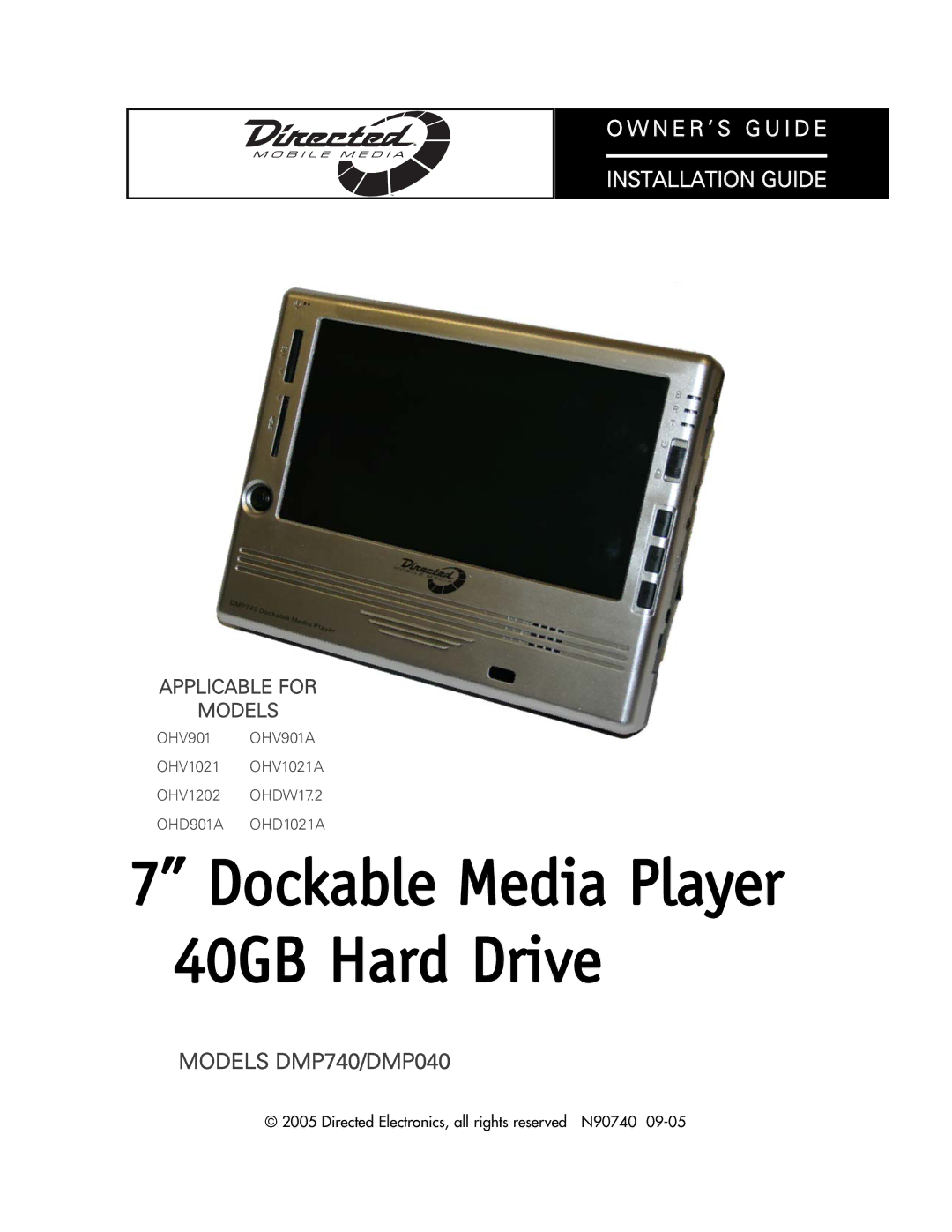 Directed Electronics DMP040, DMP740 manual Dockable Media Player 40GB Hard Drive 