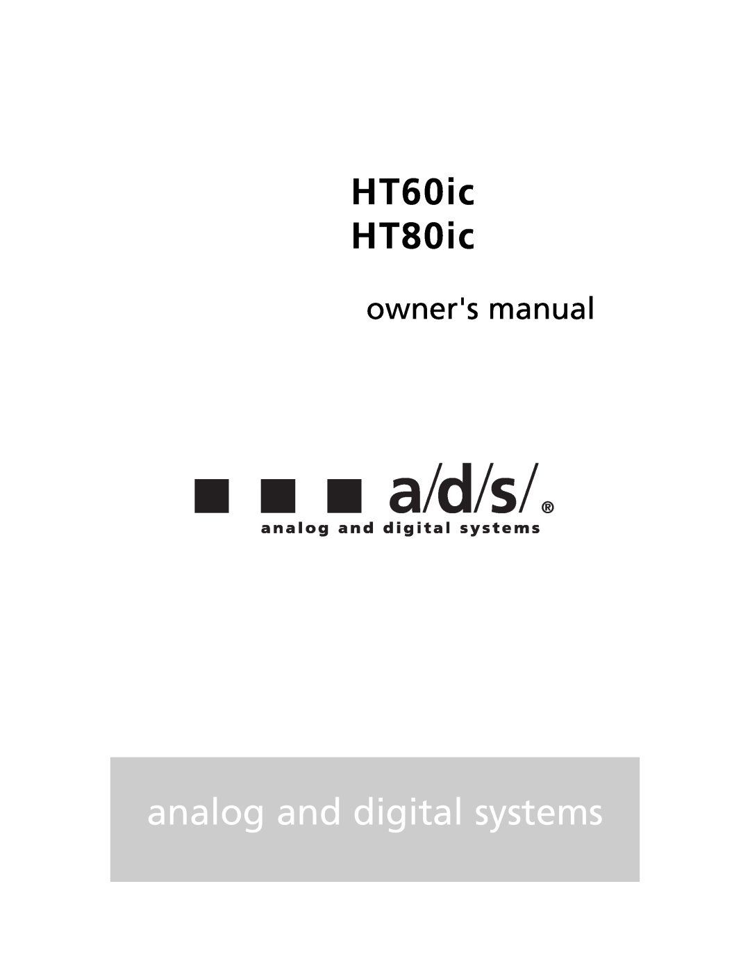Directed Electronics owner manual analog and digital systems, HT60ic HT80ic 