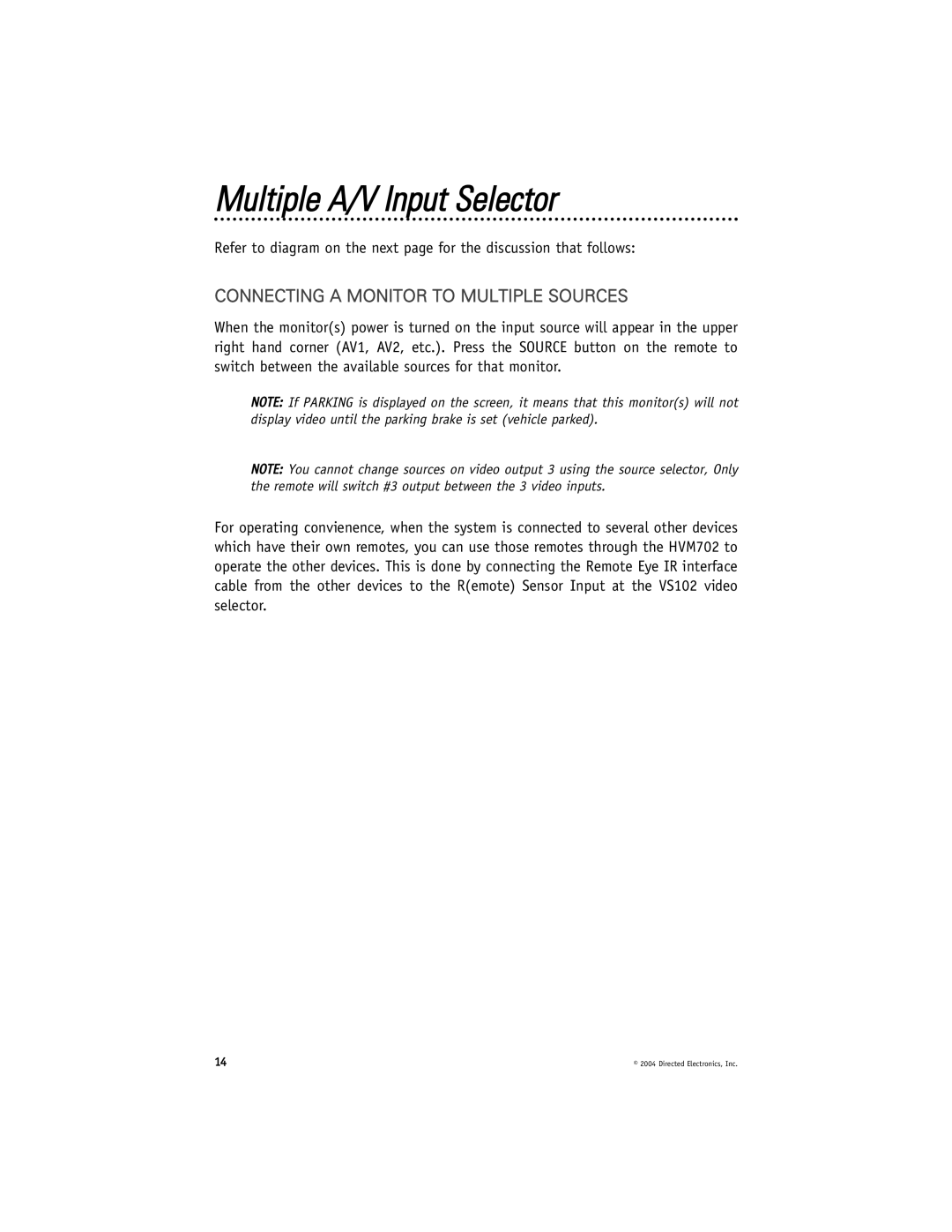 Directed Electronics HVM702 installation manual Multiple A/V Input Selector, Connecting a Monitor to Multiple Sources 