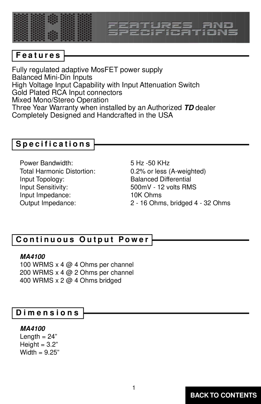 Directed Electronics MA4100 A t u r e s, Specification s, N t i n u o u s O u t p u t P o w e r, M e n s i o n s 