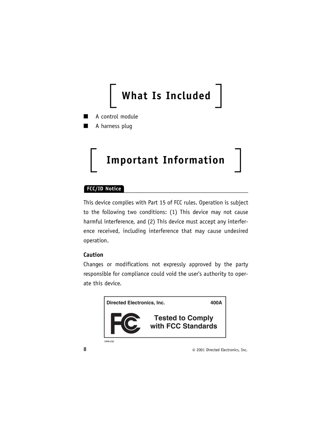 Directed Electronics Model 400 manual What Is Included, Important Information 