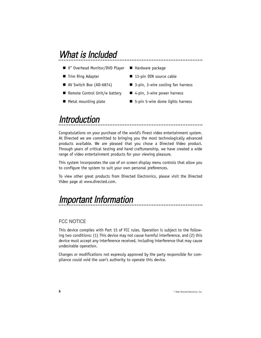 Directed Electronics N82900 manual What is Included, Introduction, Important Information, FCC Notice 