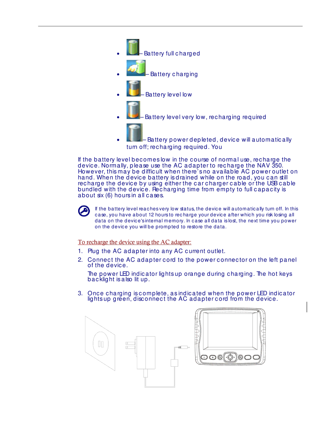 Directed Electronics NAV350 manual To recharge the device using the AC adapter 