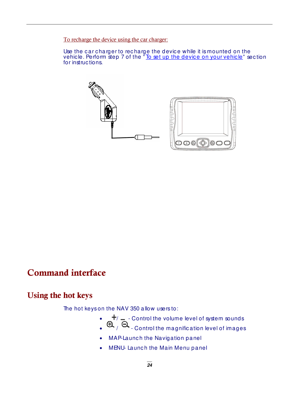 Directed Electronics NAV350 manual Command interface, Using the hot keys 