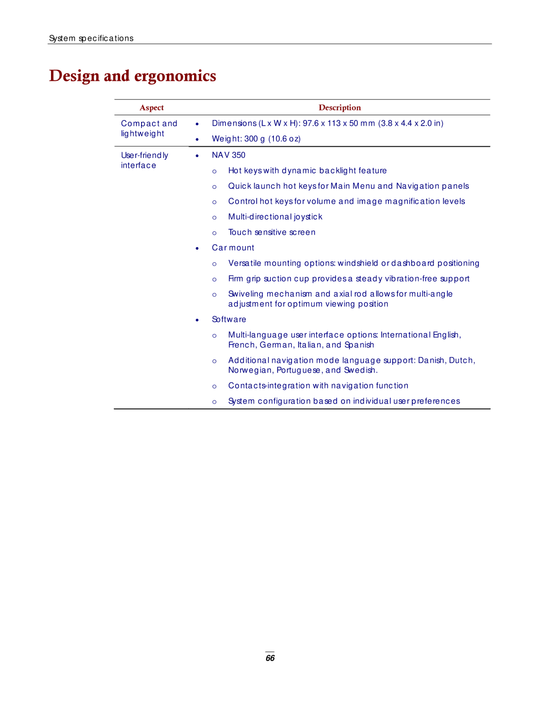 Directed Electronics NAV350 manual Design and ergonomics 