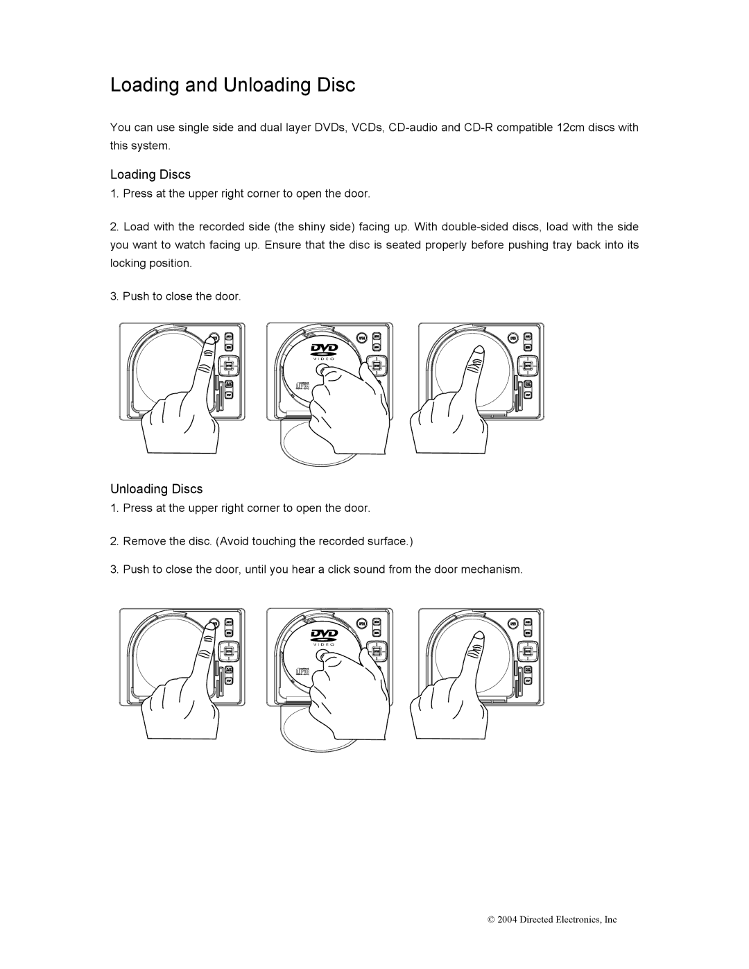 Directed Electronics OHD1502 manual Loading and Unloading Disc, Loading Discs 
