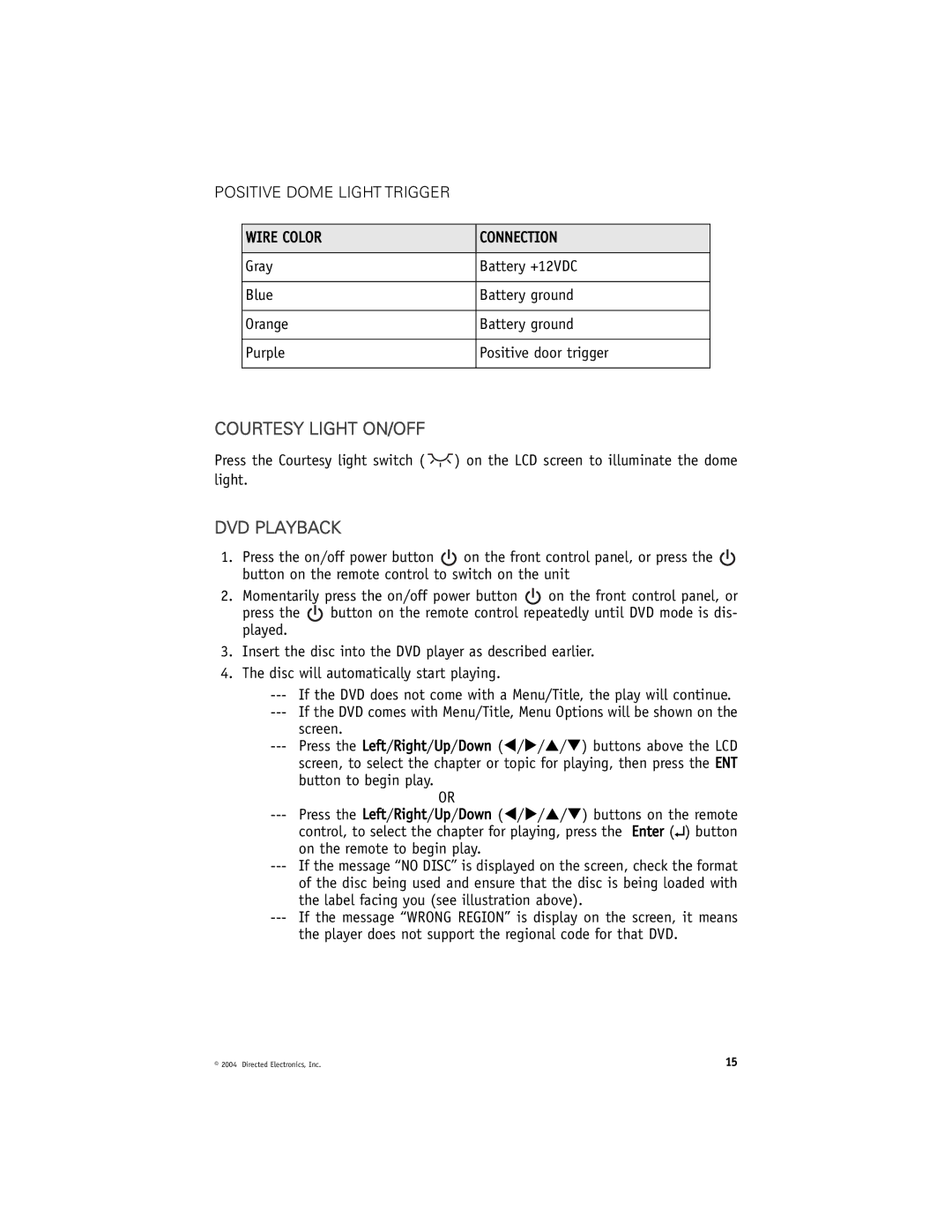 Directed Electronics OHD900 manual Courtesy Light ON/OFF, DVD Playback, Positive Dome Light Trigger Wire Color Connection 