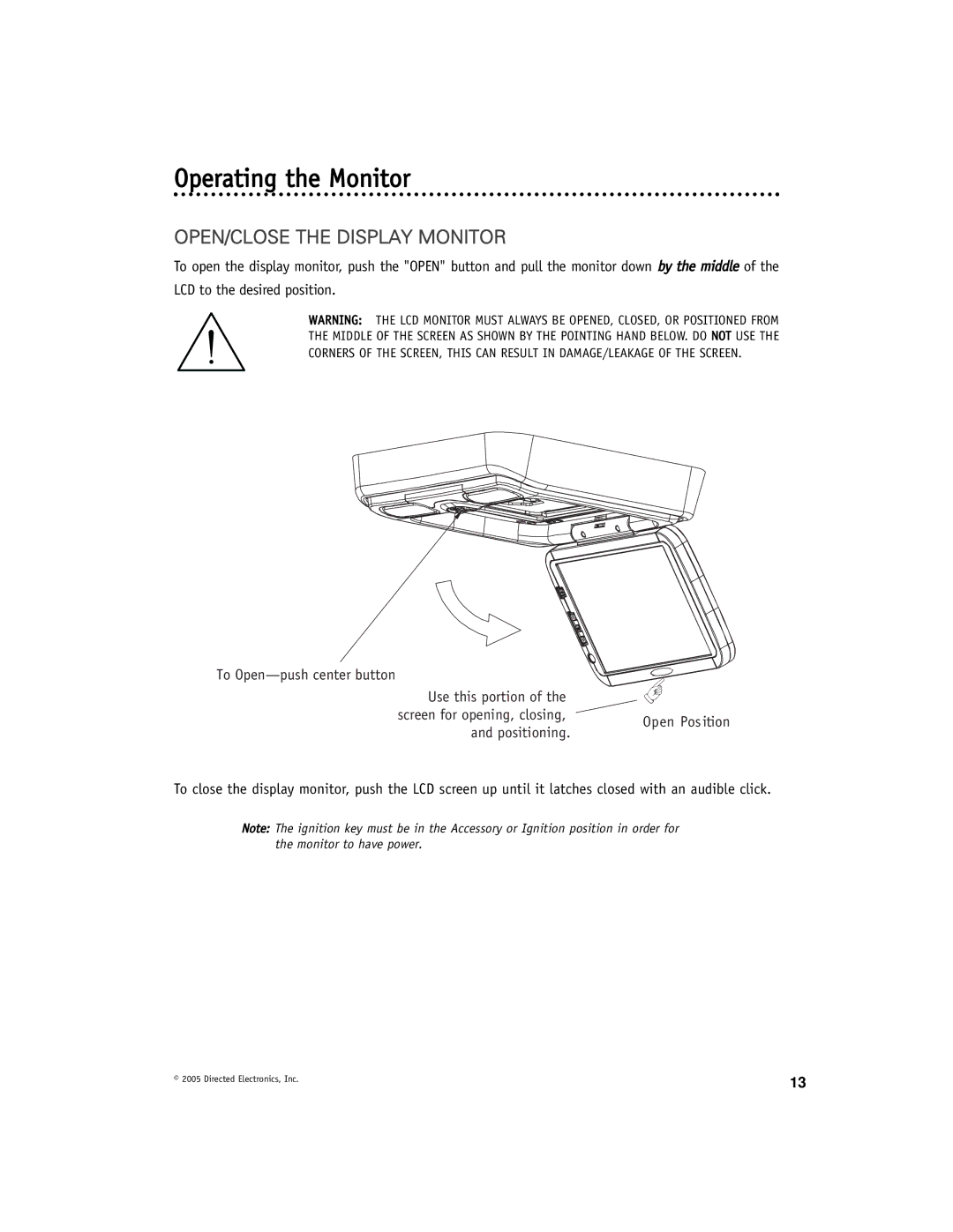 Directed Electronics OHV1021A manual Operating the Monitor, OPEN/CLOSE the Display Monitor 