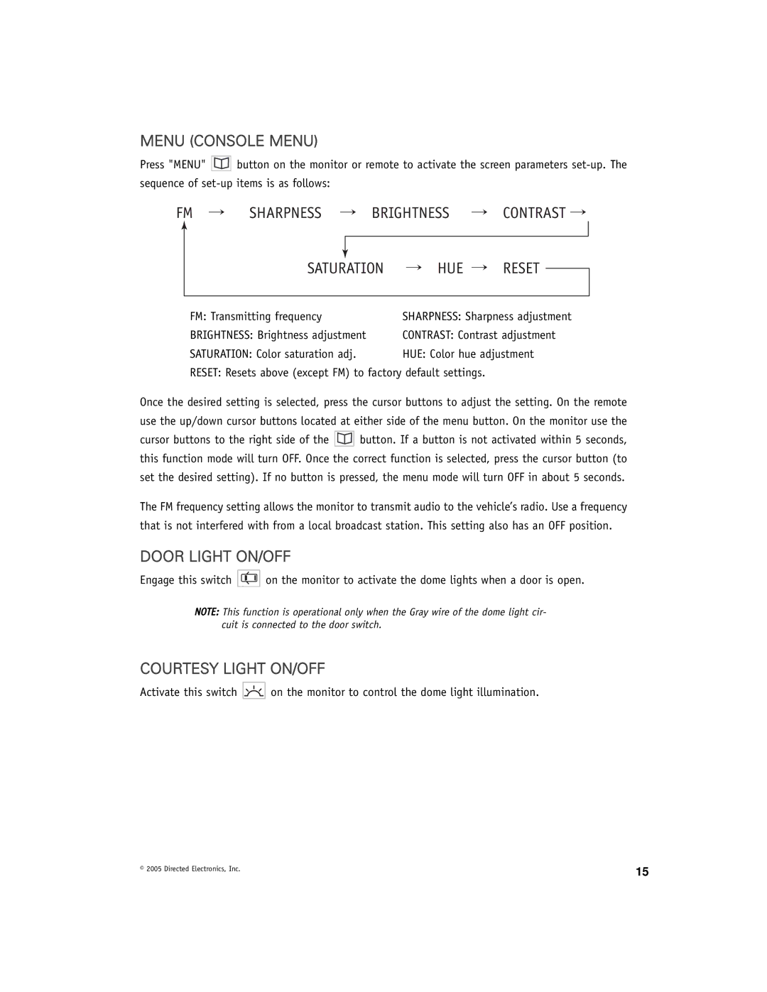 Directed Electronics OHV1021A manual Menu Console Menu, Door Light ON/OFF, Courtesy Light ON/OFF 