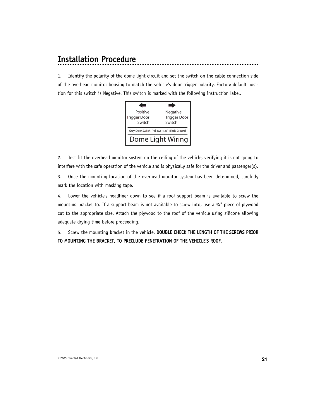 Directed Electronics OHV12202 manual Installation Procedure, Dome Light Wiring 