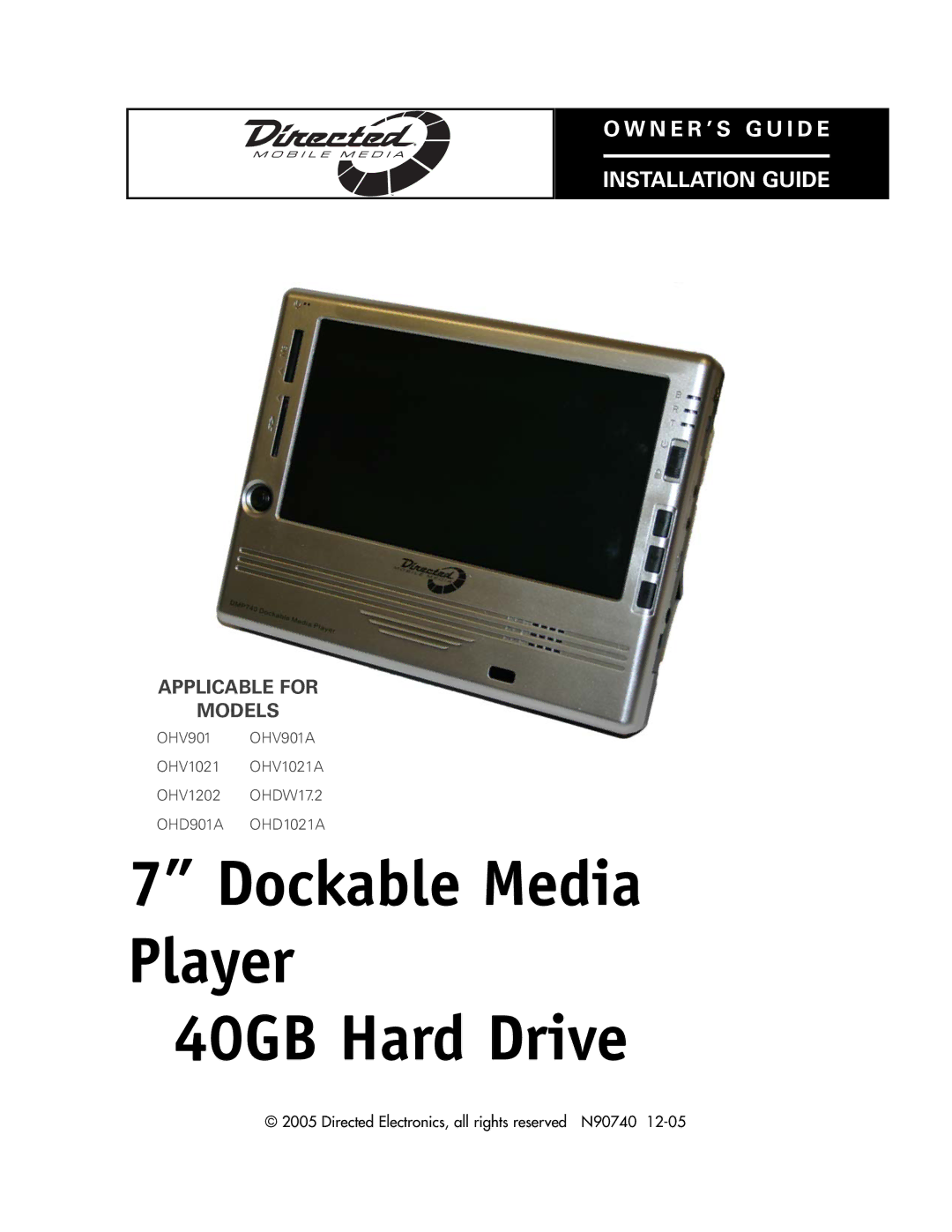 Directed Electronics OHV1202, OHV901, OHV1021 manual Dockable Media Player 40GB Hard Drive 