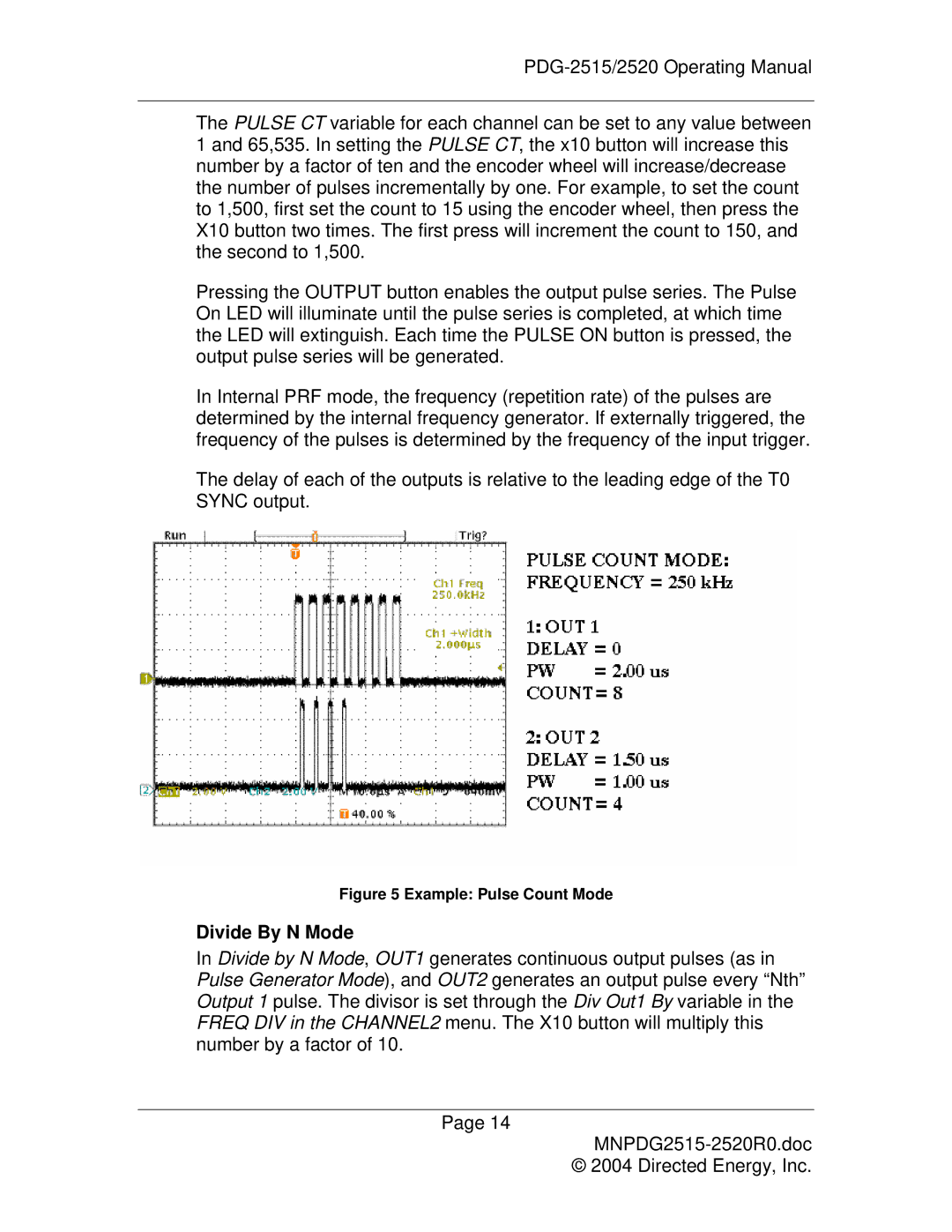 Directed Electronics PDG-2515/2520 manual Example Pulse Count Mode 