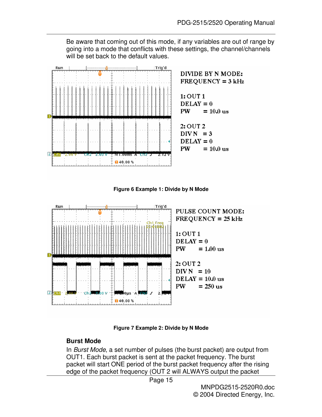 Directed Electronics PDG-2515/2520 manual Example 1 Divide by N Mode 