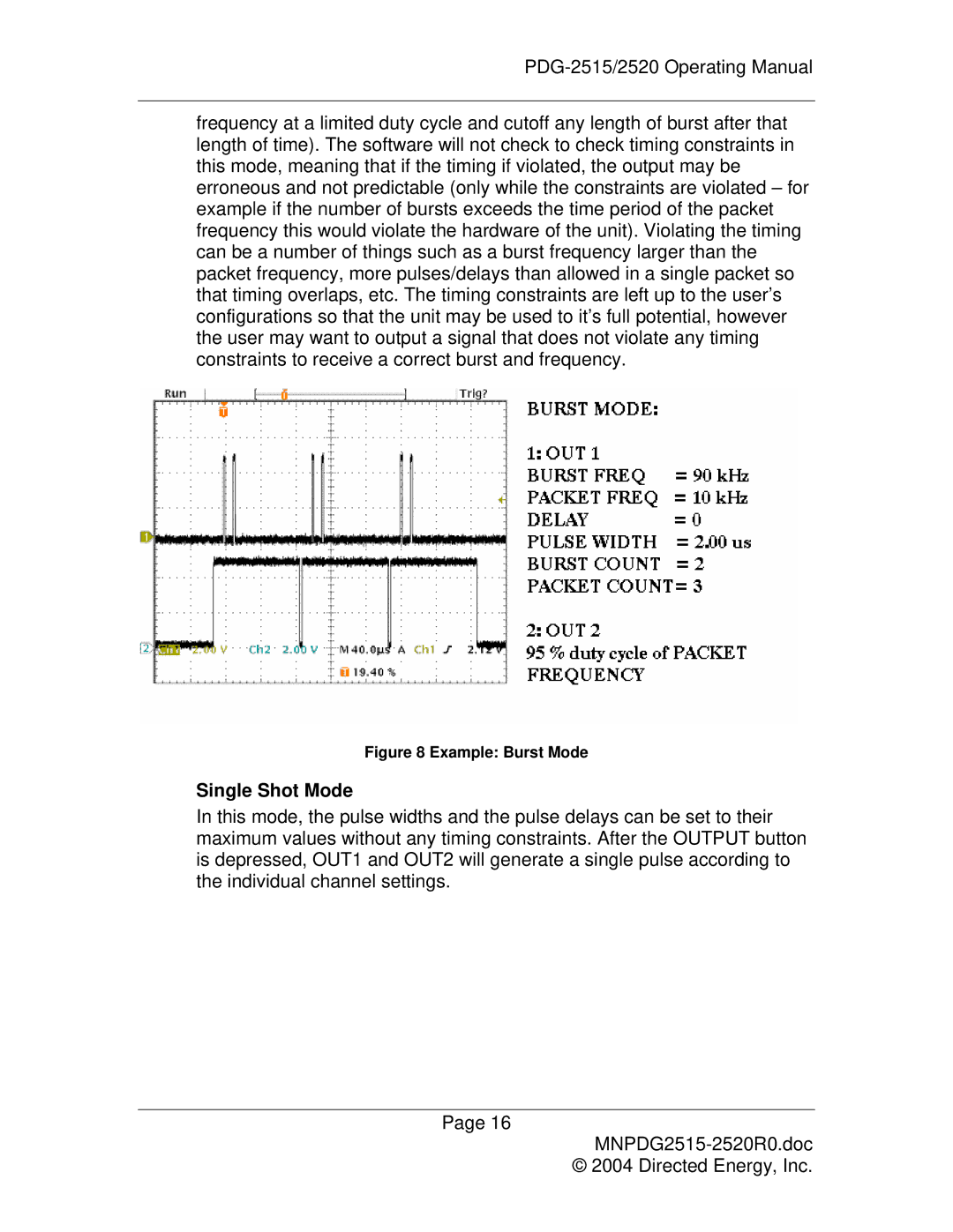 Directed Electronics PDG-2515/2520 manual Single Shot Mode, Example Burst Mode 