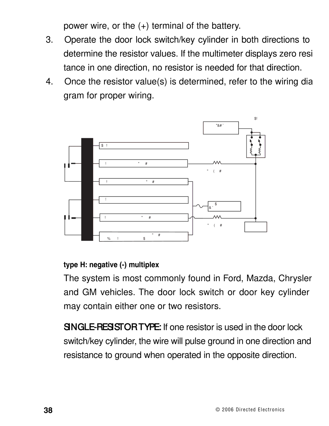 Directed Electronics Ready Remote manual Power wire, or the + terminal of the battery 