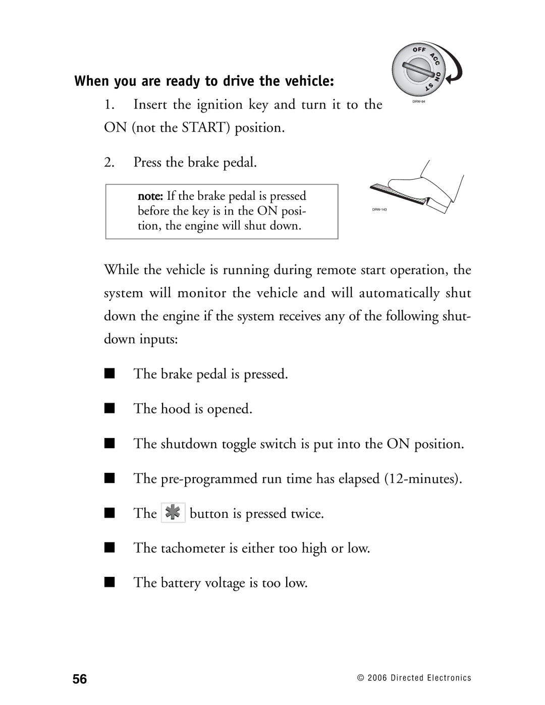 Directed Electronics Ready Remote manual When you are ready to drive the vehicle 